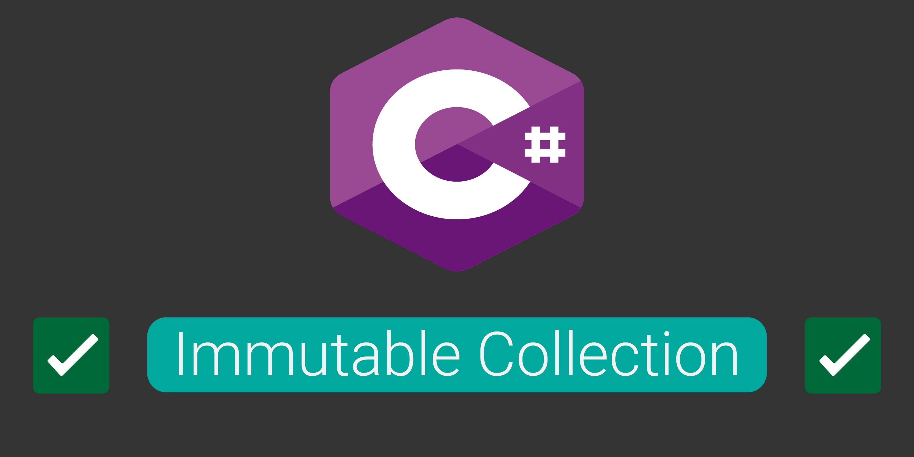 Immutable Collectionها در سیشارپ